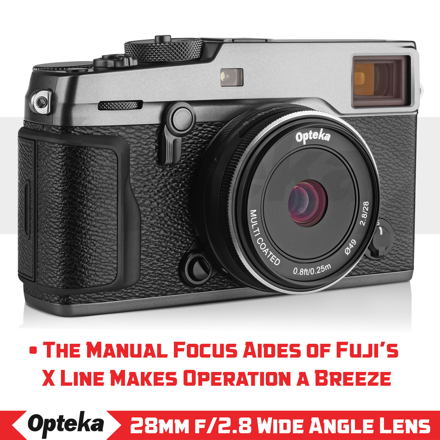 Opteka 28mm f2.8 Lens for Fuji X-Pro2 X-T2 X-T1 X-T20 X-T10 X-E2S X-E3 X-E2 X-A3