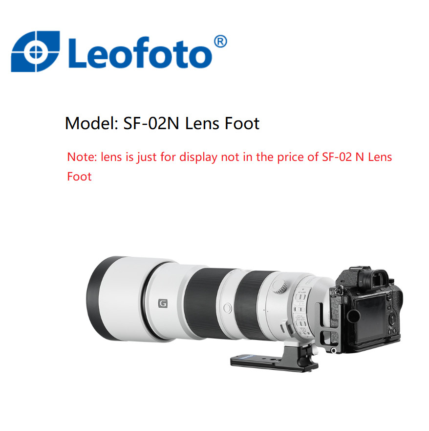 Leofoto SF-02N Lens Foot compatible for SONY FE 200-600mm F/5.6-6.3 G OSS
