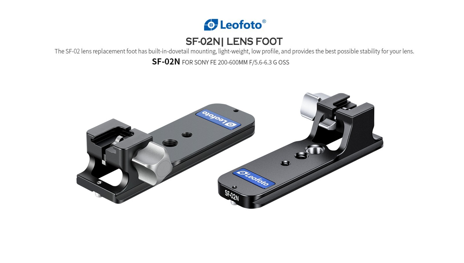 Leofoto SF-02N Lens Foot compatible for SONY FE 200-600mm F/5.6-6.3 G OSS