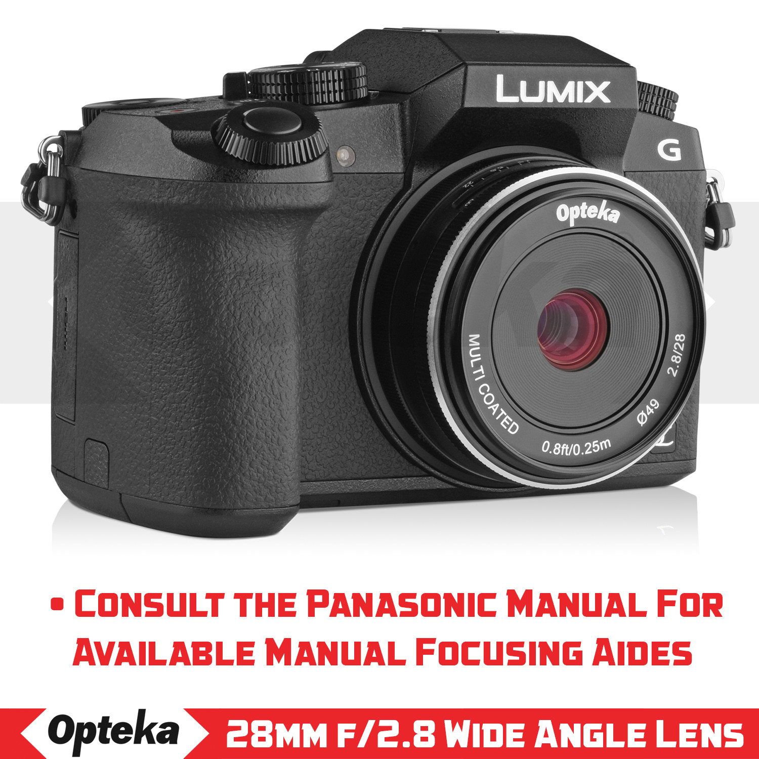 Opteka 28mm f/2.8 Lens for Panasonic GH5 GH4 GX85 GF8 GF7 GX850 GX8 G85 G9 G7